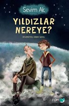 Yldzlar Nereye? FOM Kitap