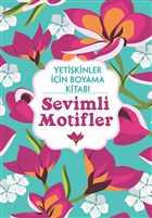Sevimli Motifler - Yetikinler in Boyama Kitab Maya Kitap