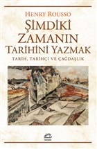 imdiki Zamann Tarihini Yazmak letiim Yaynevi