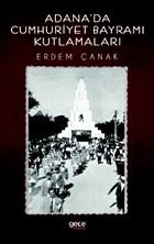 Adana`da Cumhuriyet Bayram Kutlamalar Gece Kitapl