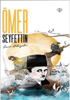 mer Seyfettin Seme Hikayeler Trkiye Diyanet Vakf Yaynlar