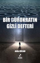 Bir Brokratn Gizli Defteri Anonim Yaynclk