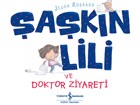 akn Lili ve Doktor Ziyareti  Bankas Kltr Yaynlar