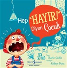 Hep Hayır Diyen Çocuk İş Bankası Kültür Yayınları