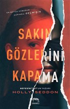 Sakn Gzlerini Kapama Yabanc Yaynlar