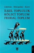 lkel Topluluk Kleci Toplum Feodal Toplum Dorlion Yaynevi