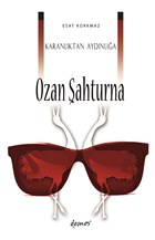 Karanlktan Aydnla Ozan ahturna Demos Yaynlar