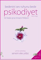 Psikodiyet - Bir Baka Grup Terapisi Hikayesi kinci Kitap h2o Kitap