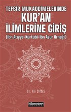 Tefsir Mukaddimelerinde Kur`an limlerine Giri Hikmetevi Yaynlar
