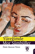 Yreimde Mor Smbller Dorlion Yaynevi