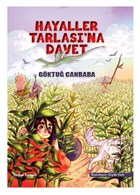 Hayaller Tarlas`na Davet Doan Egmont Yaynclk