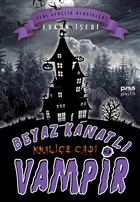 Kralie Cad - Beyaz Kanatl Vampir 9 Pinus Kitap