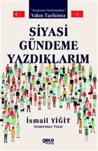 Siyasi Gndeme Yazdklarm Gece Kitapl