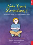 Neden Yapmak Zorundaym? Sola Kidz