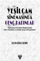 Yeilam Sinemasnda Gen Kadnlar Urzeni Yaynclk