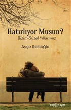 Hatrlyor Musun? Yeni nsan Yaynlar