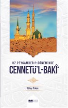Hz. Peygamber Dneminde Cennet`l-Baki Siyer Yaynlar