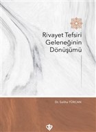 Rivayet Tefsiri Geleneinin Dnm Trkiye Diyanet Vakf Yaynlar