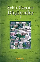 ehir zerine Dnceler 1 Kakns Yaynlar