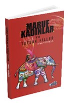 Maruf Kadnlar ve Tutsak Filler Oscar Yaynlar