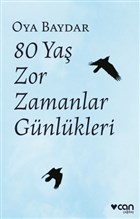 80 Ya Zor Zamanlar Gnlkleri Can Yaynlar