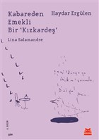 Kabareden Emekli Bir `Kzkarde` Krmz Kedi Yaynevi