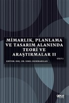 Mimarlk, Planlama ve Tasarm Alannda Teori ve Aratrmalar 2 Cilt 2 Gece Kitapl