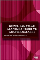Gzel Sanatlar Alannda Teori ve Aratrmalar 2 Gece Kitapl