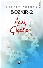 Bozkr 2 - Aan iekler Karina Yaynevi