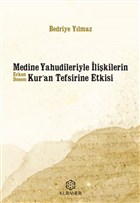 Medine Yahudileriyle likilerin Erken Dnem Kur`an Tefsirine Etkisi Kuramer Yaynlar