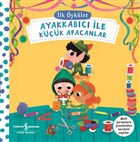 Ayakkabc le Kk Afacanlar - lk ykler  Bankas Kltr Yaynlar