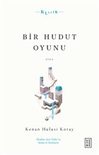 Bir Hudut Oyunu Ketebe Yaynlar