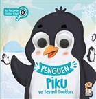 Penguen Piku ve Sevimli Dostlar - Bu Kocaman Gzler Kimin 8 Sincap Kitap