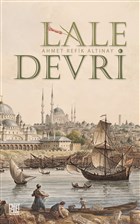 Lale Devri (Sadeletirilmi Metin) Palet Yaynlar
