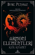 Kzl Kyamet - Armoni Elementleri 3 (Ciltli) Ephesus Yaynlar