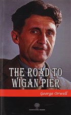 The Road To Wigan Pier Platanus Publishing