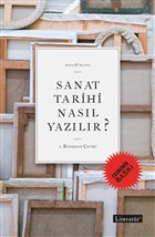 Sanat Tarihi Nasl Yazlr? (Ekonomik Bask) Literatr Yaynclk