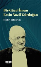Bir Gzel nsan Ersin Nazif Grdoan Hece Yaynlar
