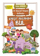 Kart Anlamm Bul - Zt (Kart) Anlaml Kelimeler Mart ocuk Yaynlar