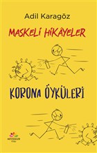 Maskeli Hikayeler - Korona ykleri Mevsimler Kitap