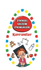 Zihinsel Geliim Etkinlikleri - Kavramlar Mart ocuk Yaynlar