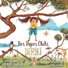 Biri, Dieri, teki, Beriki Tima ocuk