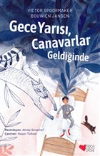 Gece Yars, Canavarlar Geldiinde Can ocuk Yaynlar
