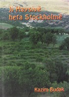 Ji Haysive Heta Stockholme Yazarn Kendi Yayn - Kazim Budak