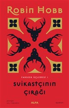 Suikastnn ra - Farseer lemesi 1 (Ciltli) Alfa Yaynlar