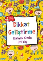 Dikkat Gelitirme  Etkinlik Kitab (3-4 Ya) Olimpos ocuk
