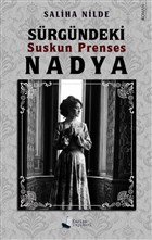 Srgndeki Suskun Prenses Nadya Karina Yaynevi
