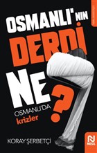 Osmanl`nn Derdi Ne? Nesil Yaynlar