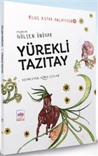Yrekli Taztay - Bilge Kutad Anlatyor 8 tken Neriyat