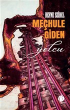 Mehule Giden Yolcu Herdem Kitap